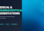 create professional medical and pharmaceutical powerpoint presentations